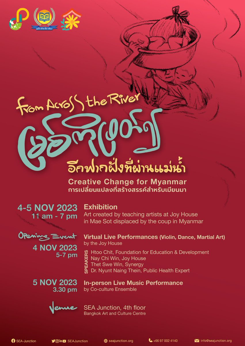 SEAJunction's tweet image. Upcoming event! 

From Across the River: Art and Healing from Mae Sot  Panel discussion and Exhibition An event which will highlight the #plight and resilience of the #Myanmar #migrant #community in Thailand

📅4-5 November 2023
🕰 5.00-7.00 PM
📍 SEA-Junction, 4th floor, BACC
