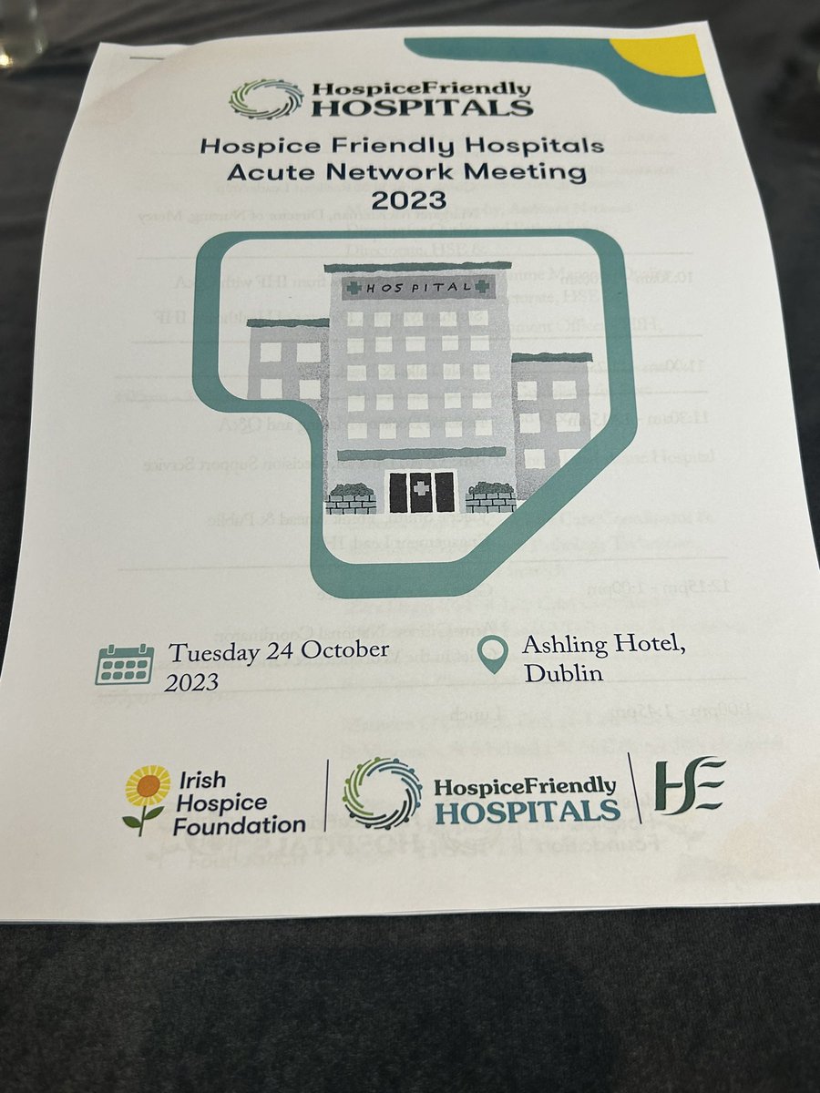 Delighted to be attending Hospice Friendly Hospitals Acute Network Meeting 2023 @MaireMcAuliff11 @stjamesdublin @don