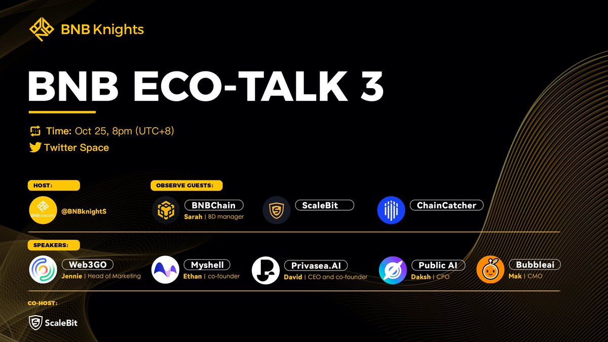 BNB KnightS 🛡 (@bnbknights) on Twitter photo 📣#BNB Eco-Talk 3 is coming
⏰AMA Time: Oct 25 8PM UTC+8
🌟Guests: <a href="/Web3Go/">Web3Go Technology</a> <a href="/myshell_ai/">MyShell.AI</a> <a href="/Privasea_tech/">Early.eth</a> <a href="/PublicAI_/">PublicAI</a> <a href="/Bubbleai_xyz/">bubbleai.xyz</a>
🏆Prizes:50 USDT
👉To enter:app.questn.com/quest/83109138…
#bnb #opbnb #airdrop #GameFi 📣#BNB Eco-Talk 3 is coming
⏰AMA Time: Oct 25 8PM UTC+8
🌟Guests: <a href="/Web3Go/">Web3Go Technology</a> <a href="/myshell_ai/">MyShell.AI</a> <a href="/Privasea_tech/">Early.eth</a> <a href="/PublicAI_/">PublicAI</a> <a href="/Bubbleai_xyz/">bubbleai.xyz</a>
🏆Prizes:50 USDT
👉To enter:app.questn.com/quest/83109138…
#bnb #opbnb #airdrop #GameFi