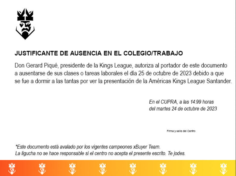 KingsLeague's tweet photo. Hemos preparado un justificante para los españoles que os quedéis a ver la presentación, de nada. https://t.co/mXuXsxPDY7
