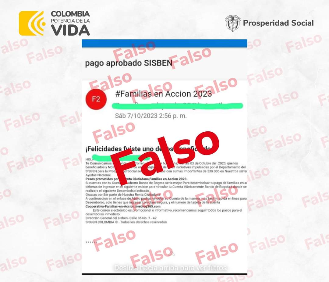 Si le llegó un correo como este, pilas porque lo van a estafar. No existe un Departamento del Sisbén para la Prosperidad Social y desde la entidad NUNCA y por ninguna circunstancia, enviamos enlaces para hacer consultas de pago. Esté alerta y haga caso omiso a estos mensajes.