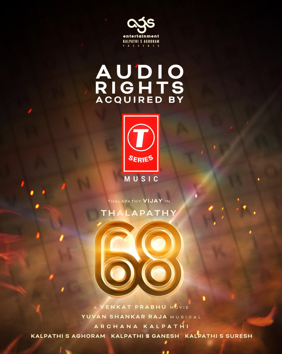 We are super happy to be announce that @TSeries has accquired the Audio Rights for #Thalapathy68 for all Indian Languages 🔥🙌🏼🙌🏼  #BhushanKumar Sir @Ags_production

@actorvijay Sir 
#KalpathiSAghoram
#KalpathiSGanesh
#KalpathiSSuresh
@vp_offl @thisisysr