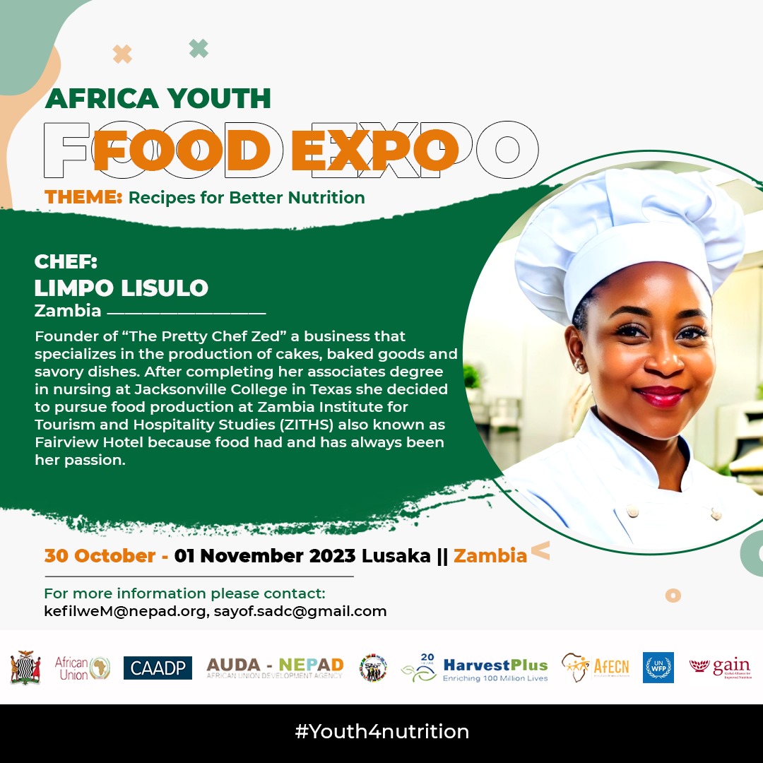 SAYoF_Official's tweet photo. AFRICA YOUTH FOOD EXPO CHEF SPOTLIGHT💡
📢📢Chef Limpo Lisulo🇿🇲
Theme: Recipes for Better Nutrition
🗒30 October - 1 November 2023
📍Lusaka, Zambia🇿🇲
0️⃣6️⃣ Days To Go⏳
#Youth4nutrition https://t.co/UpBawpimoM