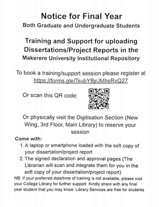 The Digitisation Section of the Main Library @Makerere has organised training and support for uploading dissertations/project reports in the Makerere University Institutional Repository. Visit forms.gle/TsubYBjrJMhsRv… to book for a session @MakGuild @MakerereNews