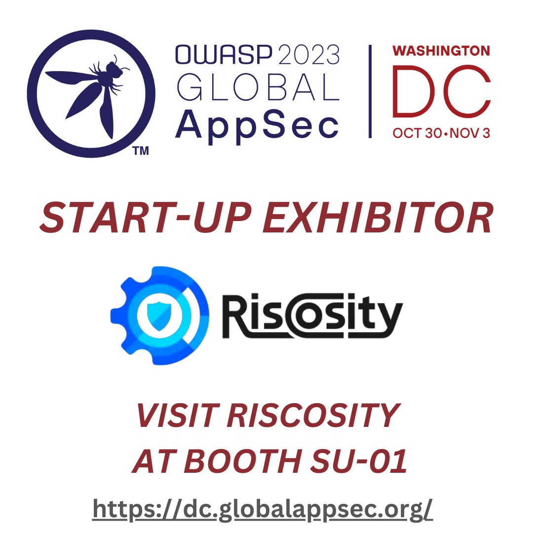 owasp's tweet photo. Headed to #OWASP Global AppSec DC next week? Swing by the @riscosity booth #SU-01 to meet the team and learn more about Riscosity! https://t.co/WQr51kqVyi #dc #appsec #cybersecurity #securityconfernce #developers #appsecconference https://t.co/1gsjzVOXL5