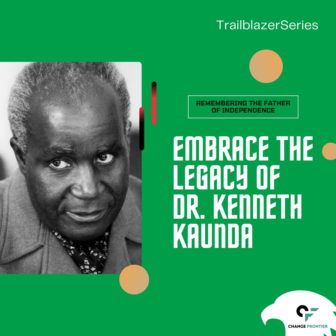 ChangeFrontier's tweet photo. This Black History Month, and today marking Zambia's 59th year independence anniversary, let's journey to the heart of Africa and pay tribute to a true visionary, Dr. Kenneth Kaunda.  🌍

#KennethKaunda #BlackHistoryMonth #AfricanIcon https://t.co/LRzFCx72T4