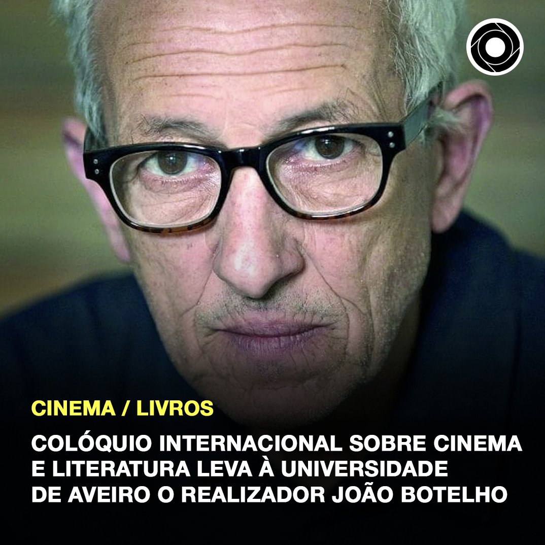 “Literatura e cinema: idas e voltas” é o título de um colóquio internacional, que vai ter lugar nos dias 26 e 27 de outubro, no Edifício da Reitoria, e que vai contar, entre outros, com os realizadores João Botelho e Eduardo Brito Sabe mais: comunidadeculturaearte.com/coloquio-inter…