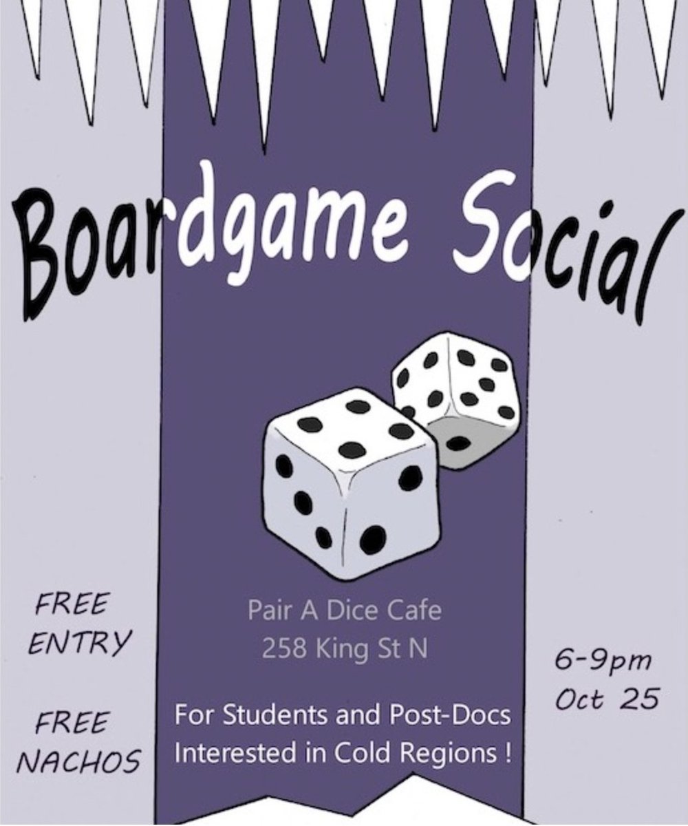 Come on out and hang out with your fellow Cold Regions Early Career Researchers! Students and Post-docs welcome. This wednesday (Oct. 25th) at Pair a Dice Cafe from 6-9pm. Check your email for the registration link!