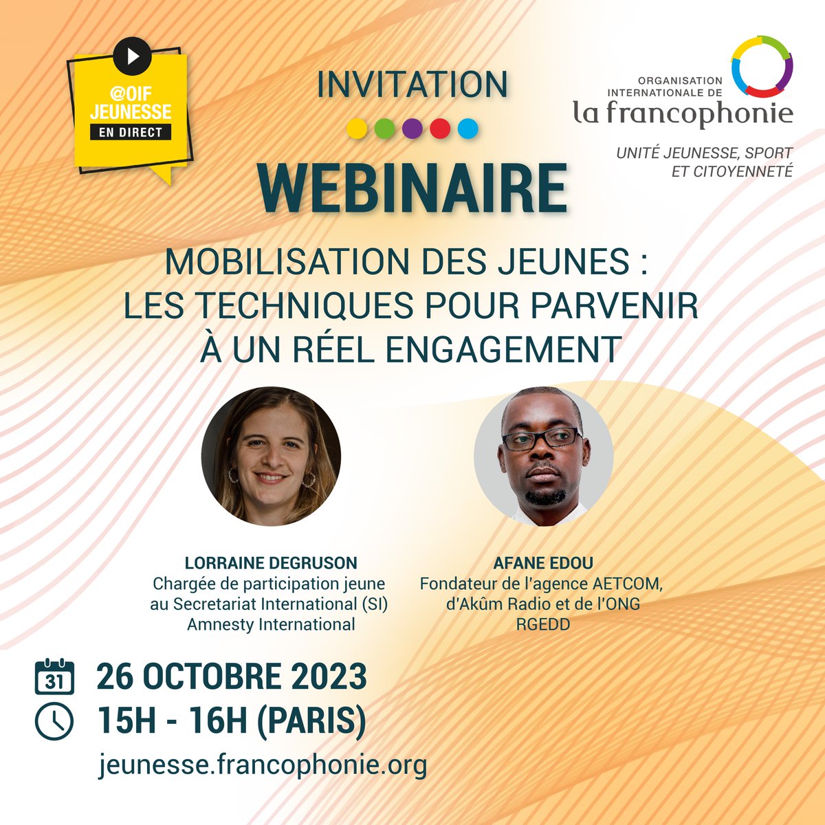 OIFJeunesse's tweet photo. 📢 Rejoignez notre webinaire ce jeudi, sur le thème : "Mobilisation des jeunes : les techniques pour parvenir à un réel engagement"  

📅 26 octobre 2023, 15 heures (UTC+2) 

📡 Sur ZOOM (lien d'inscription ci-dessous⤵️)

#OIFJeunesse #Jeunessefrancophone
