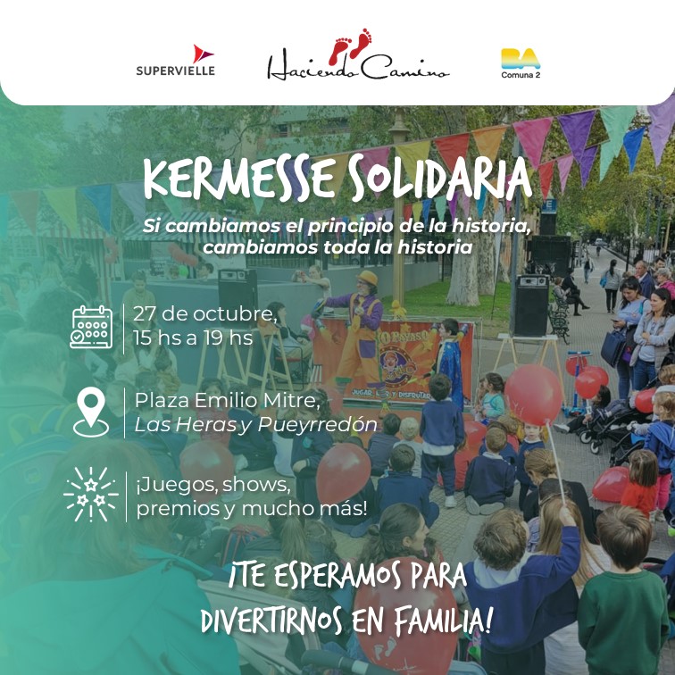 ¡Te esperamos este viernes, 27 de octubre, para festejar nuestra 3ra Kermesse Solidaria!  

📍 Plaza Emilio Mitre, ubicada en Las Heras y Pueyrredón (CABA).
🕒De 15 a 19hs. 

Agradecemos a <a href="/Supervielle_ARG/">Supervielle</a> y a la <a href="/bacomuna2/">Comuna 2</a>
por acompañarnos.