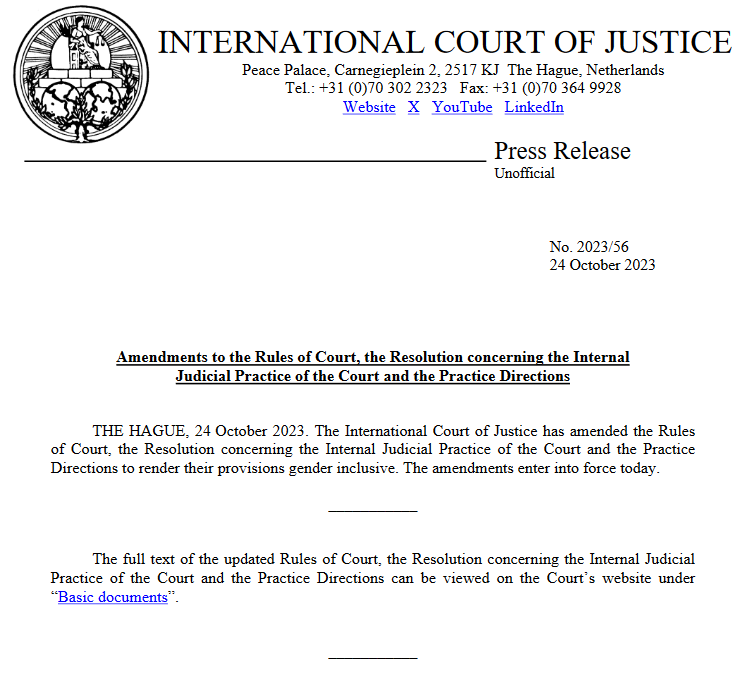 PRESS RELEASE: the #ICJ has amended the Rules of Court, the Resolution concerning the Internal Judicial Practice of the Court and the Practice Directions to render their provisions gender inclusive tinyurl.com/5fw2ejeh