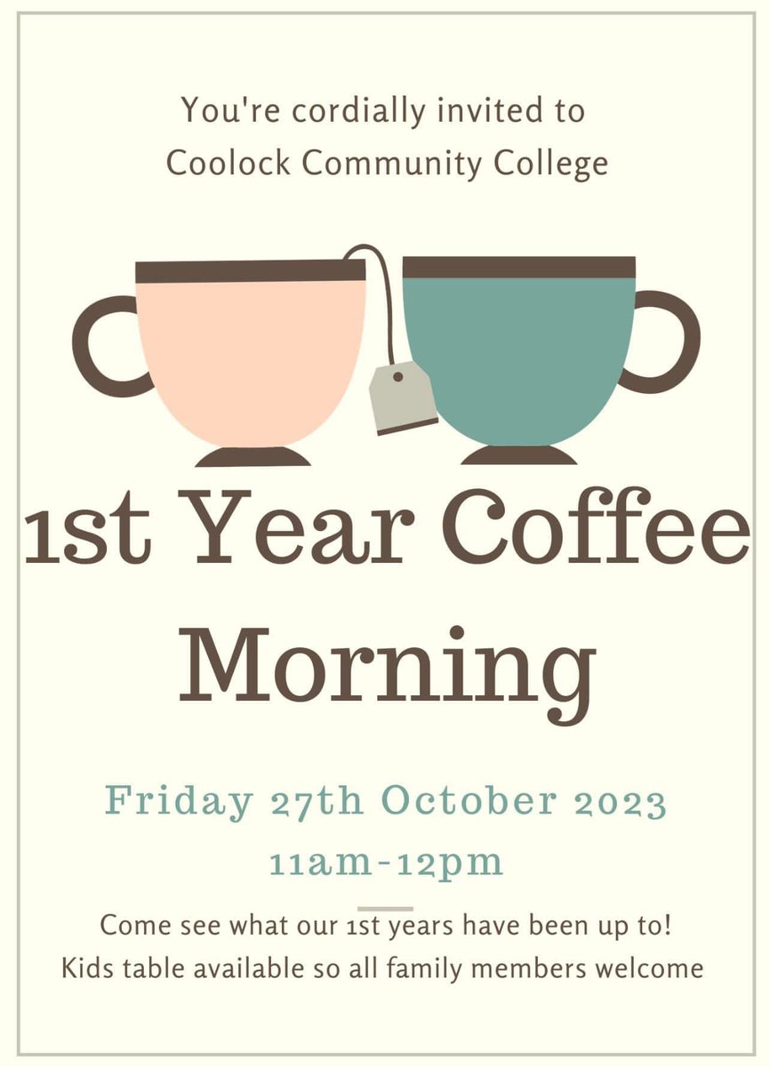 Coffee morning Fri Oct 27th from 11-12. 
All parents/ guardians/ siblings of our first year students most welcome.