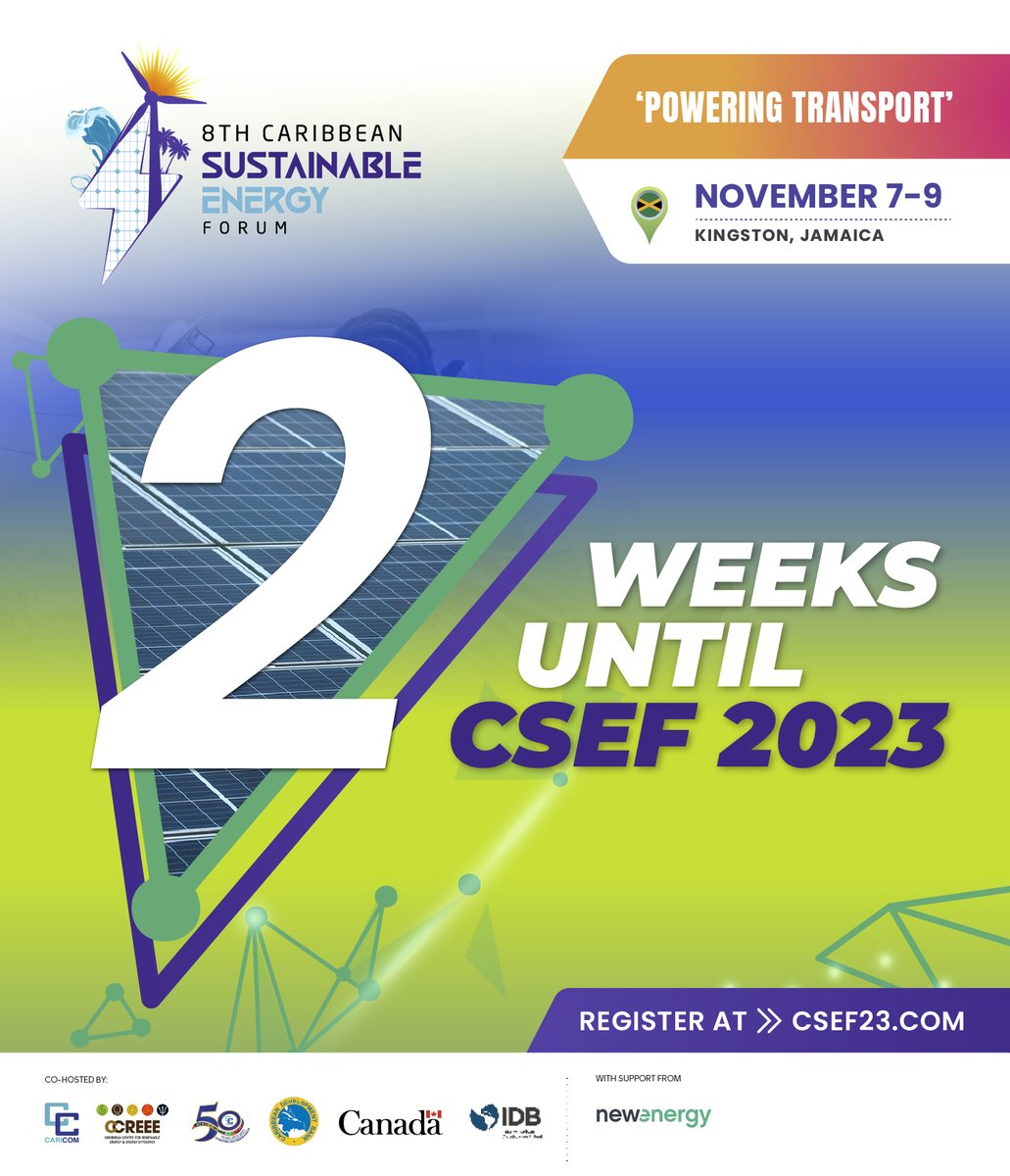 🔋 The countdown begins! Just 2 weeks until the Caribbean Sustainable Energy Forum kicks off! Get ready to power up for a greener Caribbean! 🌎💡

Click csef23.com for more information!

#CSEF2023 #CSEF8 #Ev-lution #WOMENINEnergy #CEM23 #energymonth