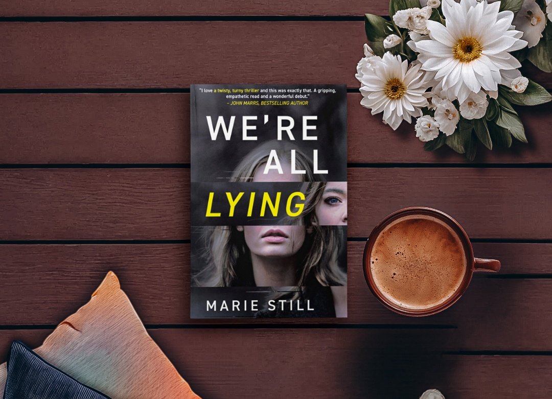 Have you read this?
A BOOK IN MY TBR
WE'RE ALL LYING
by Marie Still 

A fast-paced psychological thriller

✴️Your favorite thriller? Send me your rec

#kathryncaraway #booktwt #mytbrlist #readingthrillers
#readinglove