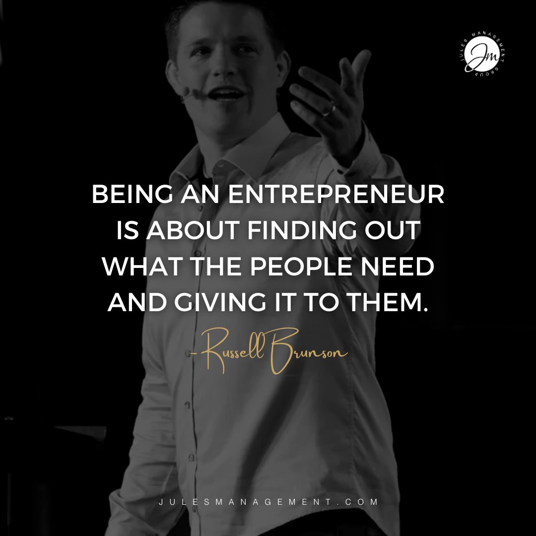 JulesManagement's tweet photo. Being an entrepreneur is about finding out what the people need and giving it to them. - Russell Brunson

🌐 https://t.co/WiSW6rFeKf https://t.co/bgDISwvlRh