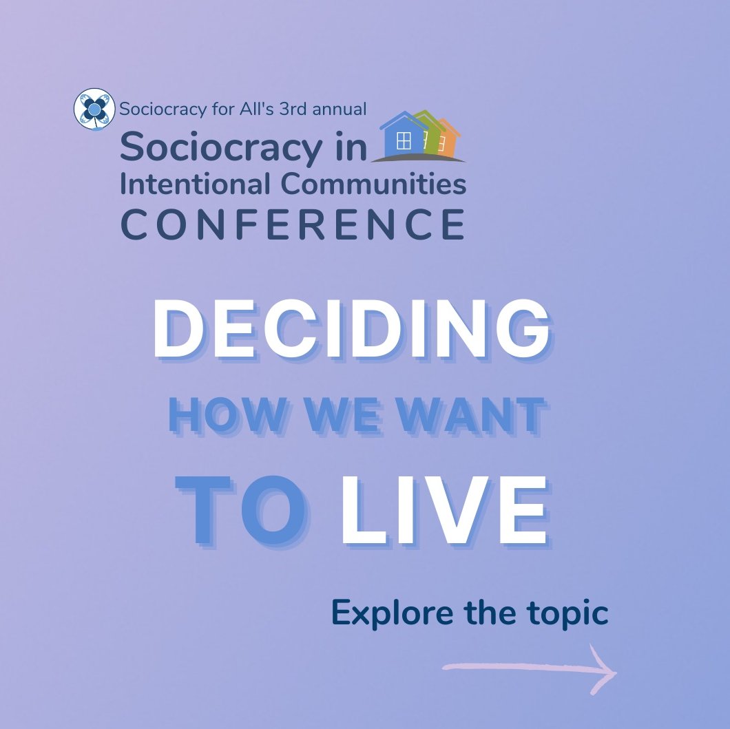 Sociocracy4All's tweet image. Discover the art of participative decision-making at our &quot;Deciding how we want to live&quot; Conference!
🌟 Learn to overcome old patterns and create the life you desire in your community.

Register now: sociocracyforall.org/ic2023

#CommunityEmpowerment #Communities #SharedPower