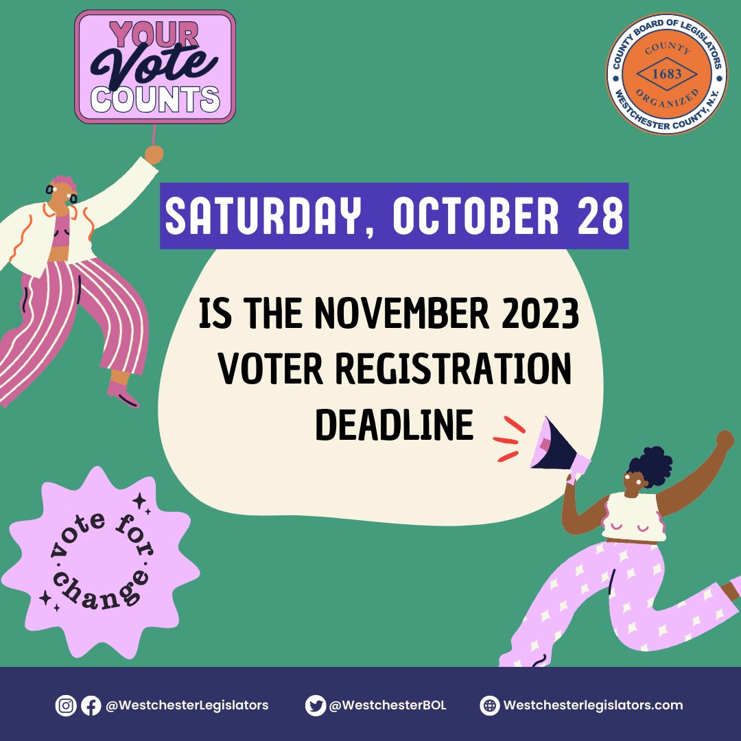 westchesterBOL's tweet photo. Election Day is almost here! If you have not registered to vote yet, you can do so by mail or online by October 28th. Visit https://t.co/ziinMnKd9A for more information. https://t.co/gS8oQwN7LM