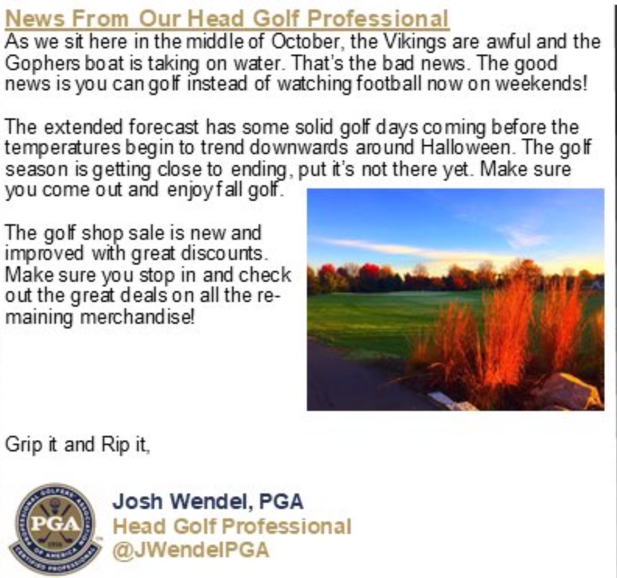 EagleValleyGC's tweet photo. Last weeks Eagles Eye…

@JWendelPGA says the local football teams are awful.

Then @GopherFootball beats Iowa and @Vikings beat San Francisco.

Whoops… https://t.co/Wnt8Xex9lJ