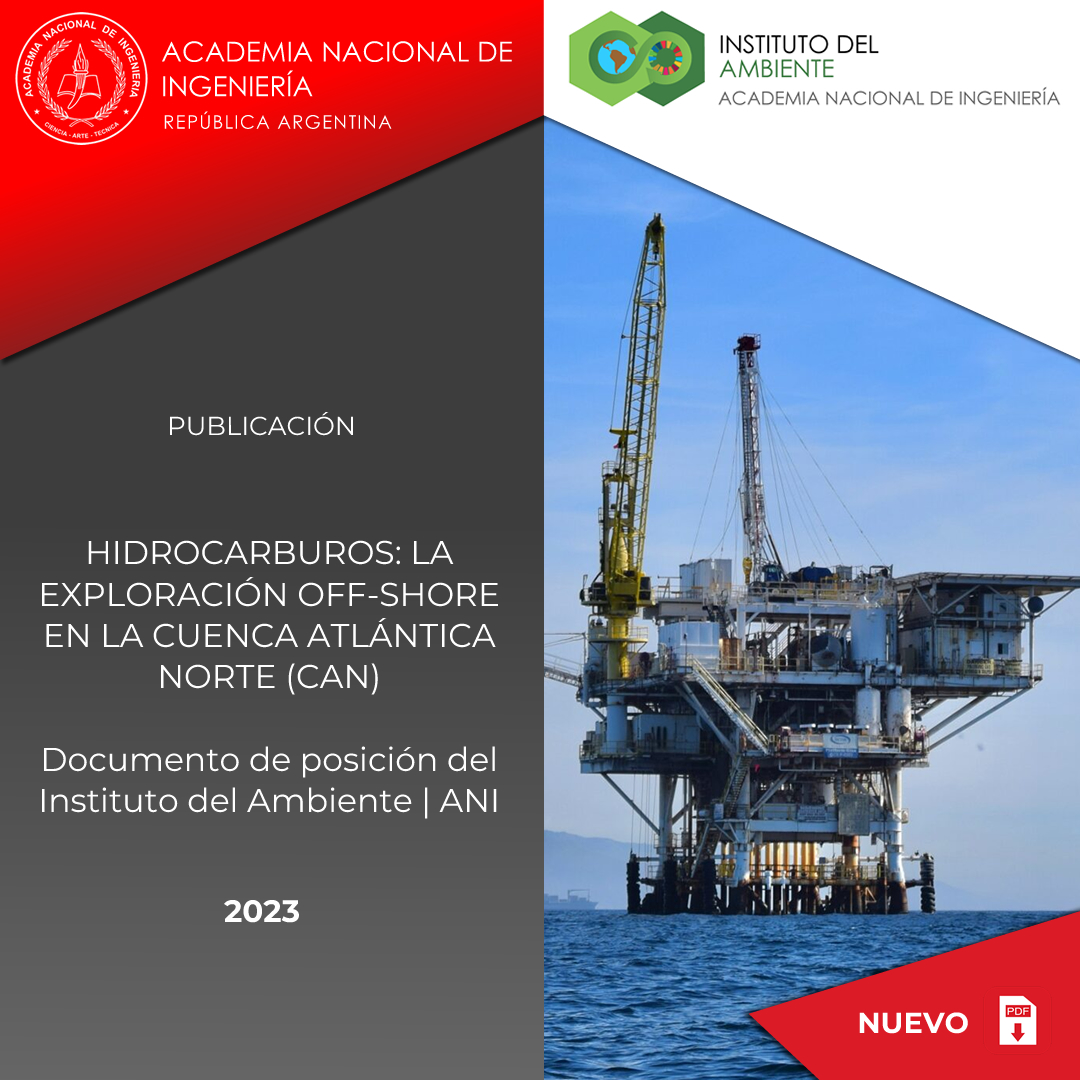El Instituto del Ambiente ha emitido un nuevo documento sobre el tema "Hidrocarburos: la exploración off-shore en la Cuenca Atlántica Norte (CAN)".

Disponible para descarga en acading.org.ar/ia-ani-n5-hidr…