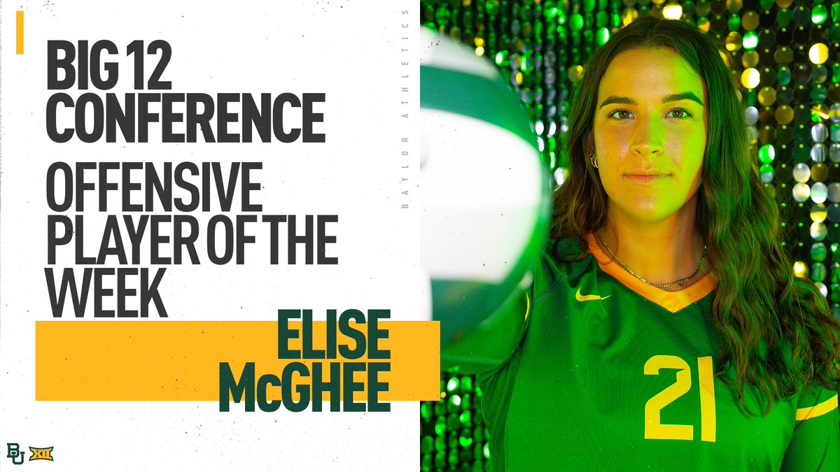 Baylor Volleyball (@baylorvball) on Twitter photo *ELITE* McGhee is the Big 12 Offensive Player of the Week!🙌
📰baylorbea.rs/3S6XsSt
#SicEm🐻🏐 <a href="/elisemcgheee/">elise mcghee</a> #Big12VB *ELITE* McGhee is the Big 12 Offensive Player of the Week!🙌
📰baylorbea.rs/3S6XsSt
#SicEm🐻🏐 <a href="/elisemcgheee/">elise mcghee</a> #Big12VB