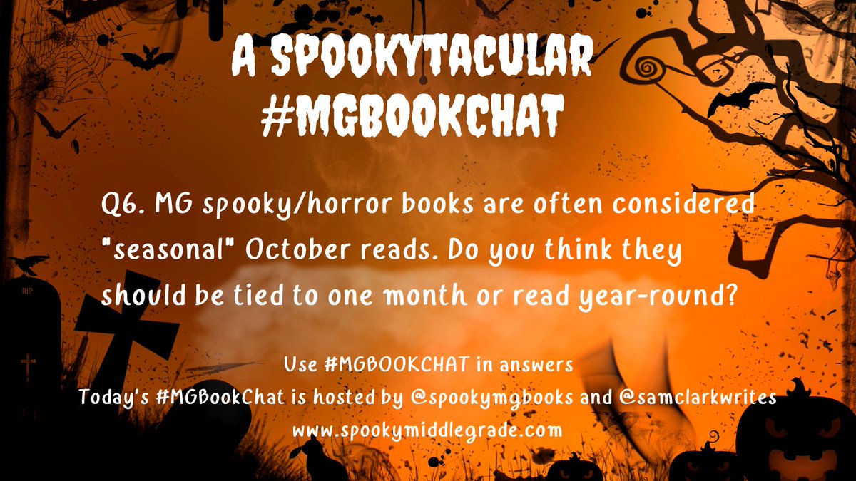 Q6: MG spooky/horror books are often considered 'seasonal' October reads. Do you think they should be tied to one month or read year-round? #mgbookchat #mg #mglit