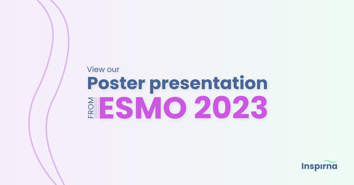 inspirna's tweet photo. Thank you to #ESMO23 for hosting a great conference, and to everyone who had the opportunity to visit our poster, now available on our website. A replay of our virtual KOL panel discussing the data is available here: https://t.co/FyaJK2CQKP https://t.co/Qtosy4X6pT