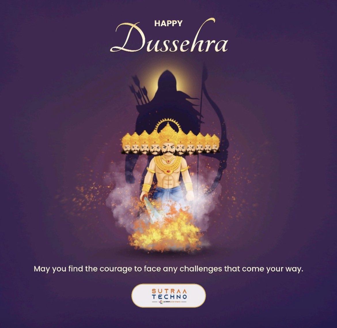 SutraaTechno's tweet photo. 𝑯𝒂𝒑𝒑𝒚 𝑫𝒖𝒔𝒔𝒆𝒉𝒓𝒂 🏹
Wishing a very Happy Dussehra to you full of strength to always fight for the right thing in life.
#strength #power #Sutraatechno https://t.co/JflhdxtTng