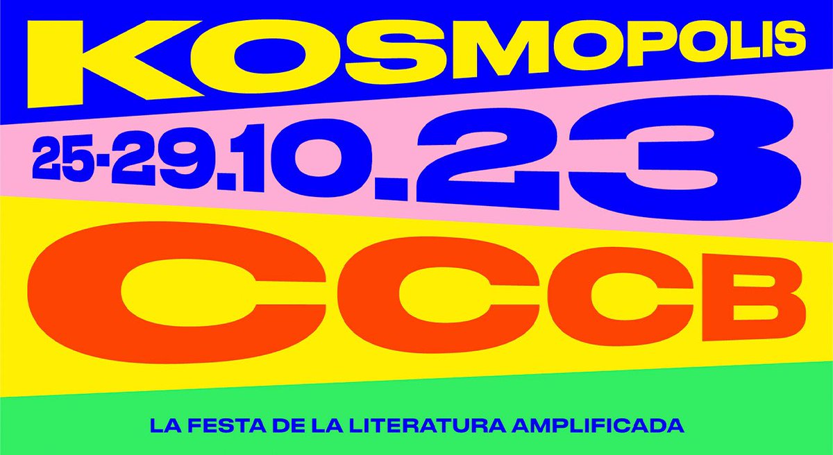 📚 Del 25 al 29 de octubre de 2023, @kosmopolisCCCB llenará otro año más los espacios del @cececebe de literatura nacional e internacional. 🔗 Consulta la programación de #Kosmopolis👇🏻 scannerfm.com/kosmopolis-el-…