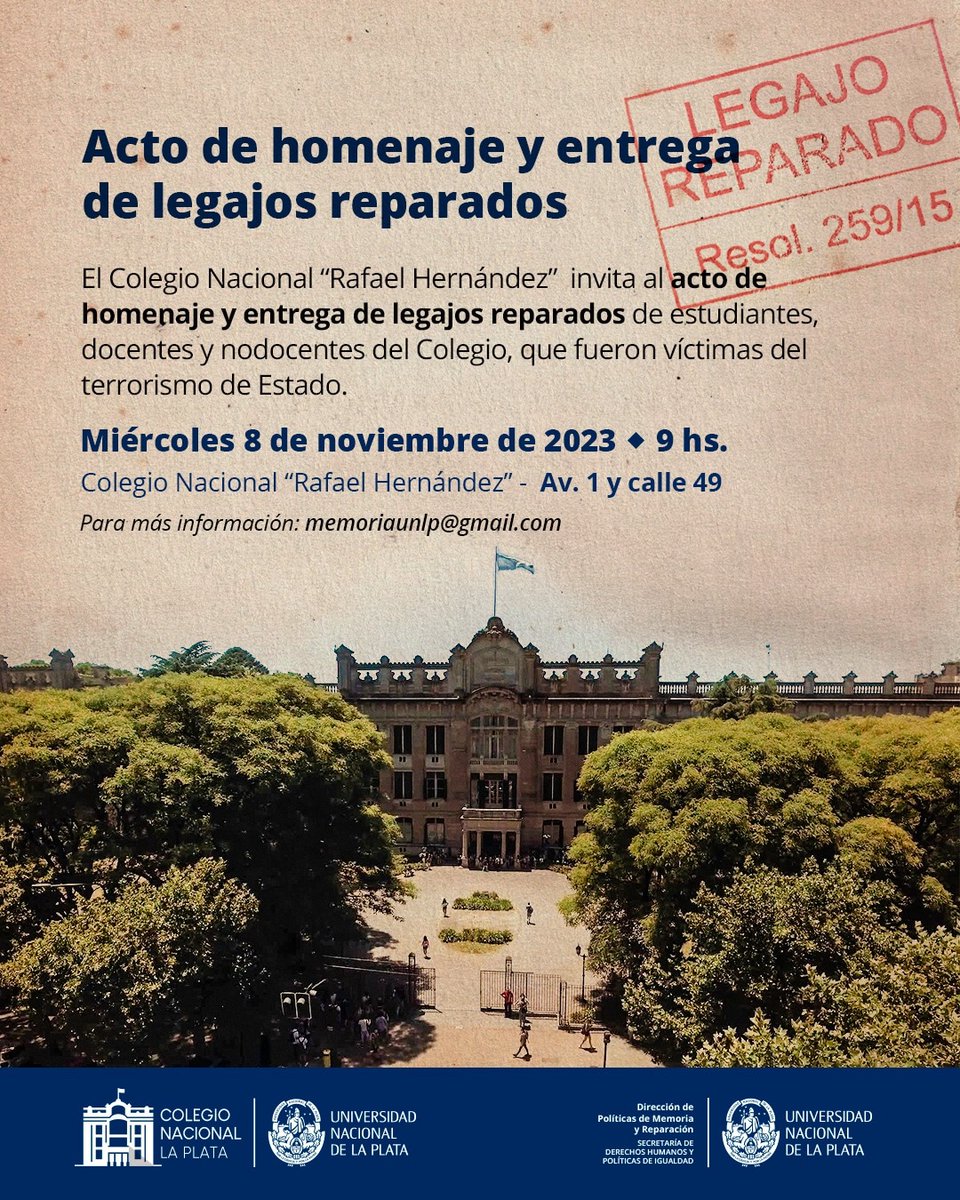 En el marco del Programa de Reparación de Legajos UNLP, se realizará el Acto Homenaje y Entrega de Legajos Reparados de 100  integrantes del <a href="/cnlp_unlp/">CNLP</a>
Familiares y compañeres pueden contactar al equipo de trabajo al  de memoriaunlp@gmail.com 
nacio.unlp.edu.ar/2023/10/acto-h…