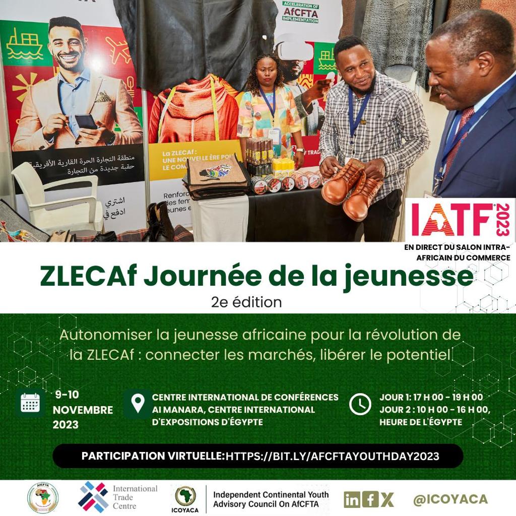 Nouvelle passionnante, Afrique❗Le temps de la #AfCFTAYouthDay est ICI ! Thème : Autonomiser la jeunesse africaine pour la révolution de l'#AfCFTA. Célébrez avec nous les 9 et 10. Rejoignez-nous virtuellement here👇🏿 bit.ly/AfCFTAYouthDay… #AYS2023 @AfCFTA @ITCnews @iatf2023