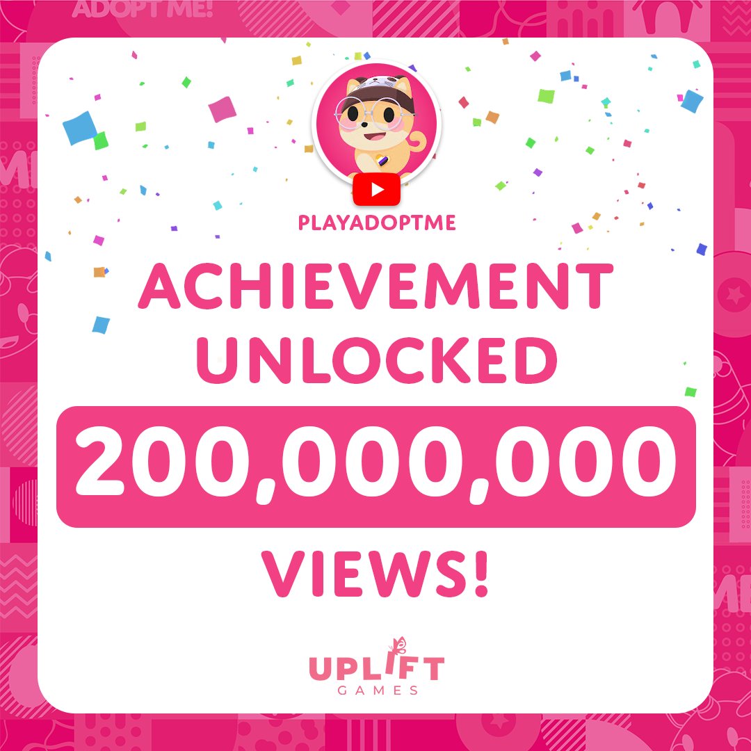 Wow! We've reached two hundred million views on our @PlayAdoptMe YouTube channel! It's all thanks to the continued support of our community of players 💕