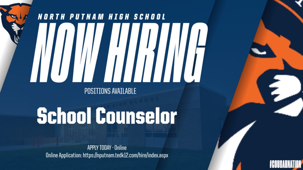 Immediate Opening - High School Counselor
Apply at: nputnam.tedk12.com/hire/index.aspx
Cougar Nation, please share, and help us find a great High School Counselor.