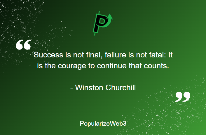PopularizeWeb3's tweet photo. Failures are stepping stones, courage is your path, and success is the destination. #quotesoftheday https://t.co/TWpomMVR0w