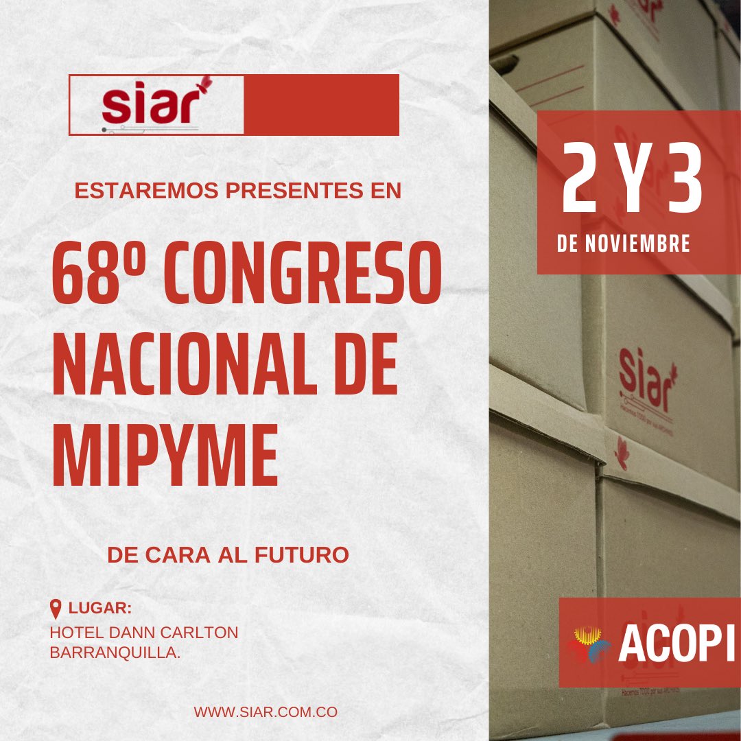 SIAR_SAS's tweet photo. Queremos contarles que estaremos presentes en el 68 congreso nacional de mipyme junto a @acopi_atlantico @acopi_nacional  

#siar #siararchivos #informacion #documentos #archivos #gestiondocumental https://t.co/5IwfMUq8rr