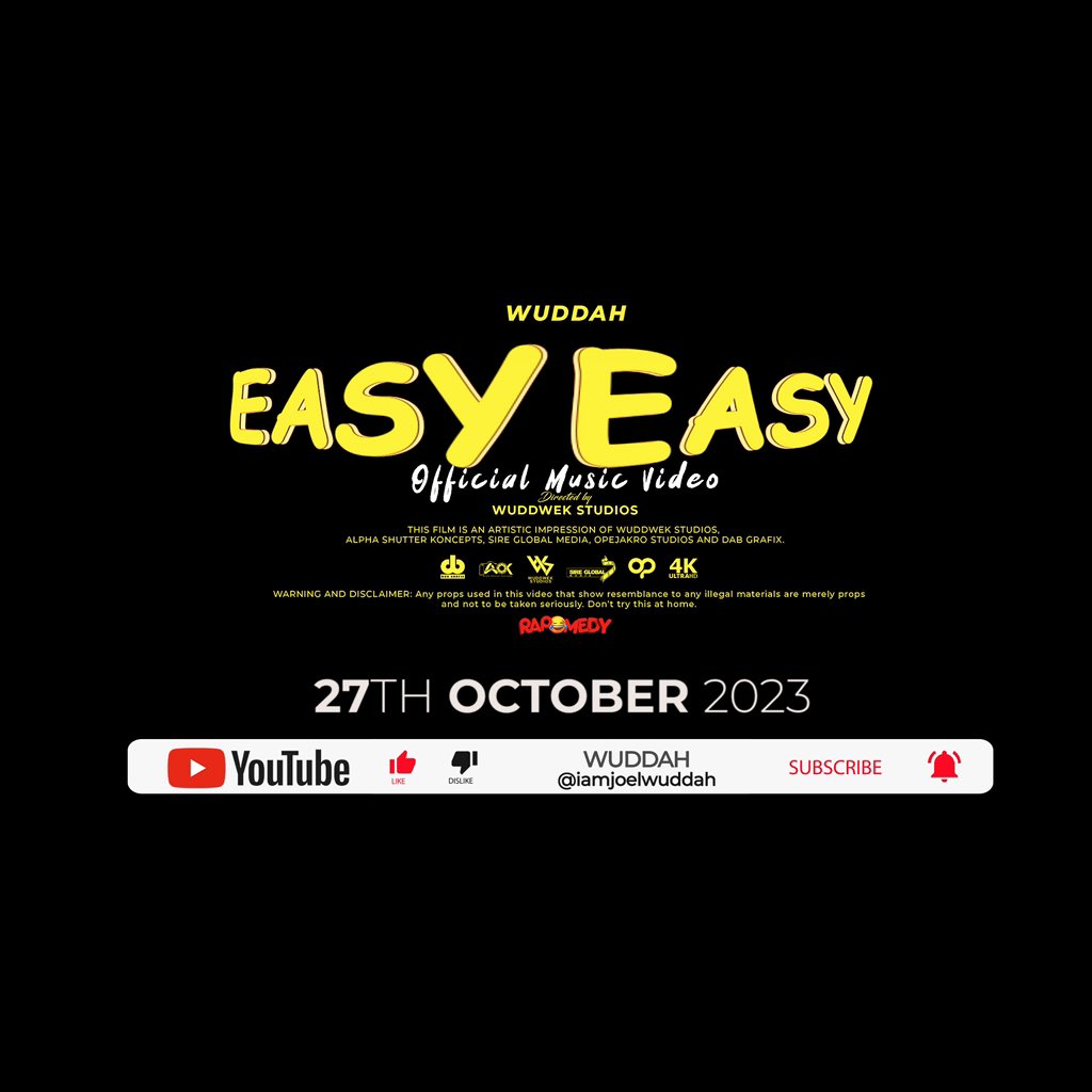 iamJoelWuddah's tweet photo. THE WAIT IS OVER‼️
The Official Music Video for Easy Easy drops this Friday, 27th October 2023.
Kindly subscribe to the YouTube Channel and hit the notification button to be the 1st to watch. https://t.co/7WTP87fpvb Do share🙏🏽
#EasyEasy #Rapomedy #Wuddaaaaaah https://t.co/TwkACwLCT8