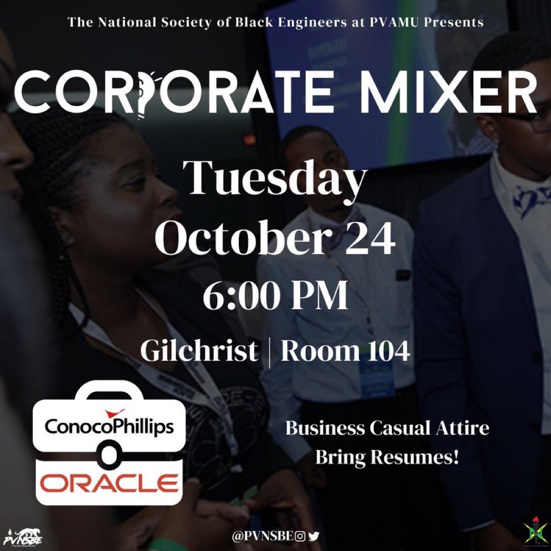 Come out TODAY AT 6PM and Meet with reps from Oracle and ConocoPhillips‼️ 
Ask questions and learn what they’re looking for in applicants. This is a great way to make connections‼️🤩

#PVNSBE