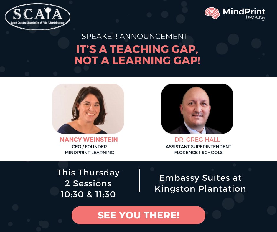 MindprintLearn's tweet image. 🎉Excited for #SCATA2023 Conference today! Join us Thursday at 10:30am or 11:30am to see Assistant Superintendent Dr. Gregory Hall of Florence 1 Schools &amp;amp; CEO Nancy Weinstein of MindPrint Learning.🎤Engage with education experts to accelerate student learning. See you there! 🚀