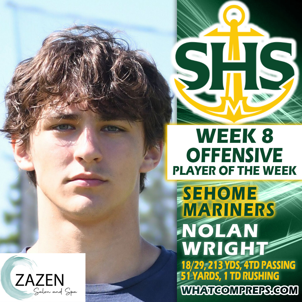 Whatcom Preps (@whatcompreps) on Twitter photo Congratulations to <a href="/SehomeMarinerFB/">Sehome Mariner Football</a> sophomore quarterback <a href="/_nolanwright/">nolanwright</a> on being named the Zazen Salon Spa Offensive Player of the Week! Congratulations to <a href="/SehomeMarinerFB/">Sehome Mariner Football</a> sophomore quarterback <a href="/_nolanwright/">nolanwright</a> on being named the Zazen Salon Spa Offensive Player of the Week!