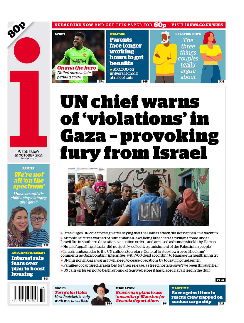 I: UN chief warns of ‘violations’ in Gaza - provoking fury from Israel #TomorrowsPapersToday