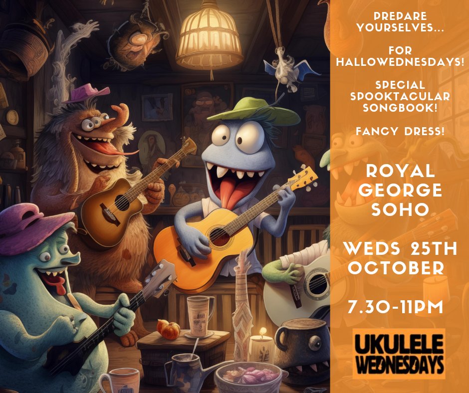 Ukulele Wednesdays (@ukewednesdays) on Twitter photo It's time for Spookulele Wednesdays! Shuffle/float/stomp monstrously down to <a href="/royalgeorgesoho/">The Royal George</a> tomorrow and grab our special Hallowednesdays songbook here! ukulelewednesdays.files.wordpress.com/2019/10/hallow… It's time for Spookulele Wednesdays! Shuffle/float/stomp monstrously down to <a href="/royalgeorgesoho/">The Royal George</a> tomorrow and grab our special Hallowednesdays songbook here! ukulelewednesdays.files.wordpress.com/2019/10/hallow…