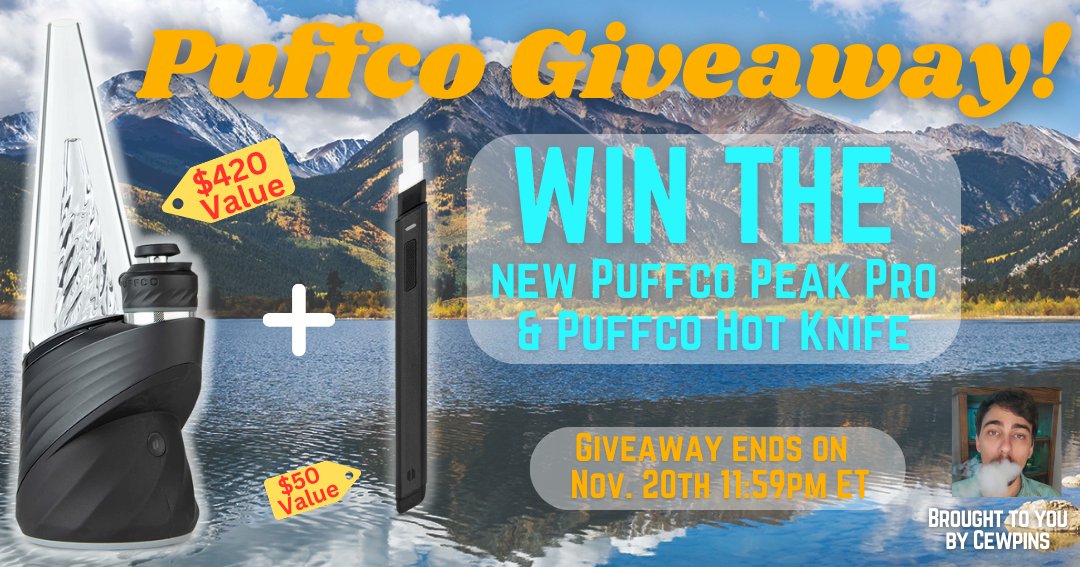 Puffco Giveaway! 

Win a New <a href="/puffco/">Puffco</a> Peak Pro &amp; Hot Knife dab tool.

🍃Follow <a href="/Cewpins/">Cewpins is High</a> 
🍃Tag a Stoner who dabs
🍃Track entries: gleam.io/mNCM3/new-puff…