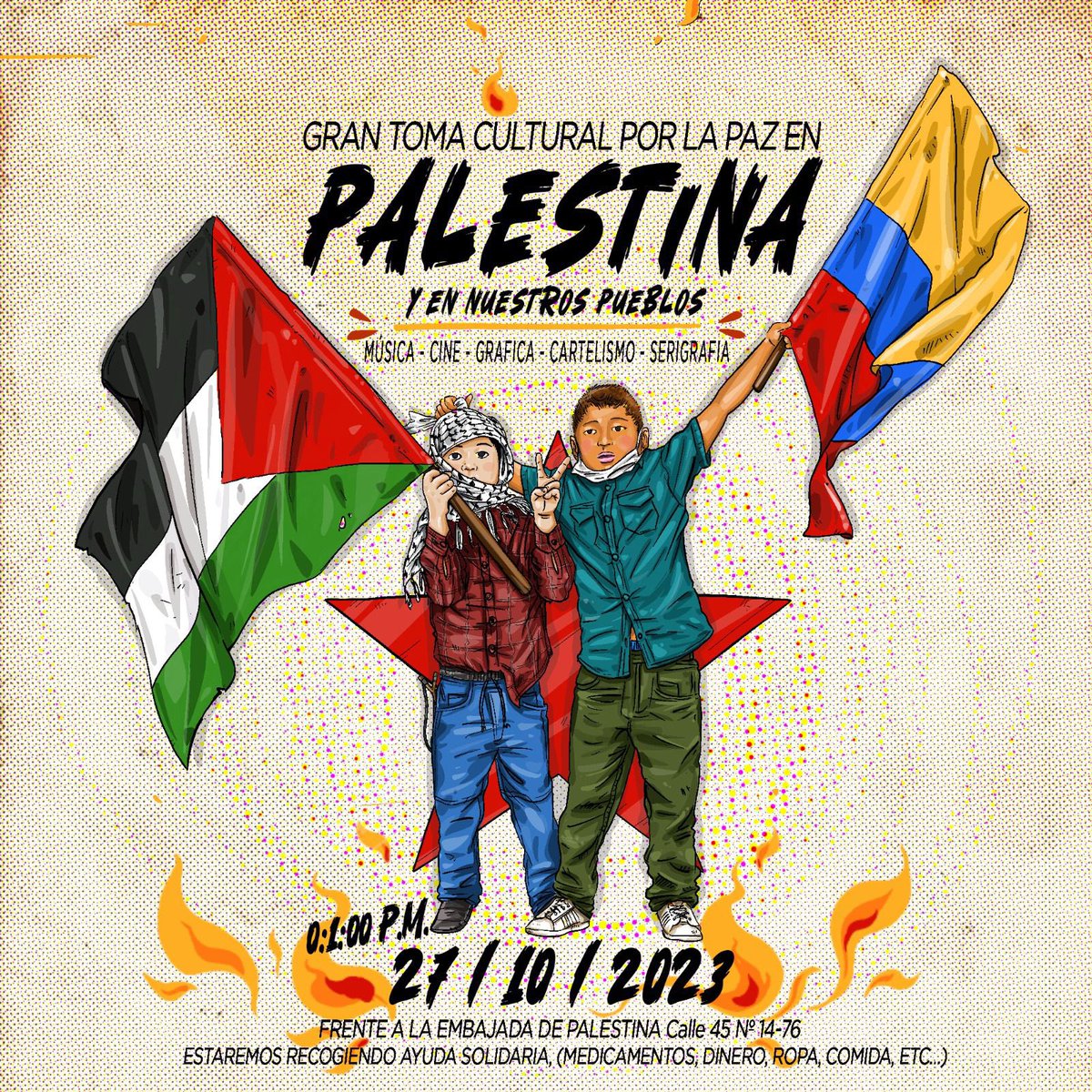 ASubaOriental's tweet photo. En solidaridad con todas las víctimas del genocidio en la Franja de Gaza, y en apoyo al pueblo hermano de Palestina, acompañamos la Gran Toma Cultural por la Paz en PALESTINA 🇵🇸 y nuestros pueblos. 
🗓 Viernes 27 de octubre 
⏰️ 1 PM
📍Embajada de Palestina - Calle 45 #14-76. https://t.co/L2yyJXZVcA