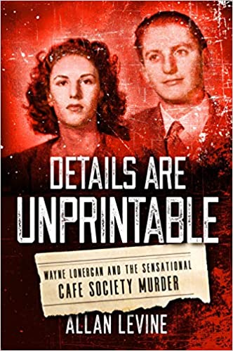 Allan Levine (@allanlevine12) on Twitter photo Eighty years ago today on Oct. 24, 1943, Patricia Burton Lonergan, 22, died under tragic circumstances in New York City. Read about her story in "Details are Unprintable: Wayne Lonergan and the Sensational Café Society Murder."
<a href="/DeanJobb/">Dean Jobb | True Crime Writer</a> <a href="/Lyons_Press/">Lyons Press</a> Eighty years ago today on Oct. 24, 1943, Patricia Burton Lonergan, 22, died under tragic circumstances in New York City. Read about her story in "Details are Unprintable: Wayne Lonergan and the Sensational Café Society Murder."
<a href="/DeanJobb/">Dean Jobb | True Crime Writer</a> <a href="/Lyons_Press/">Lyons Press</a>
