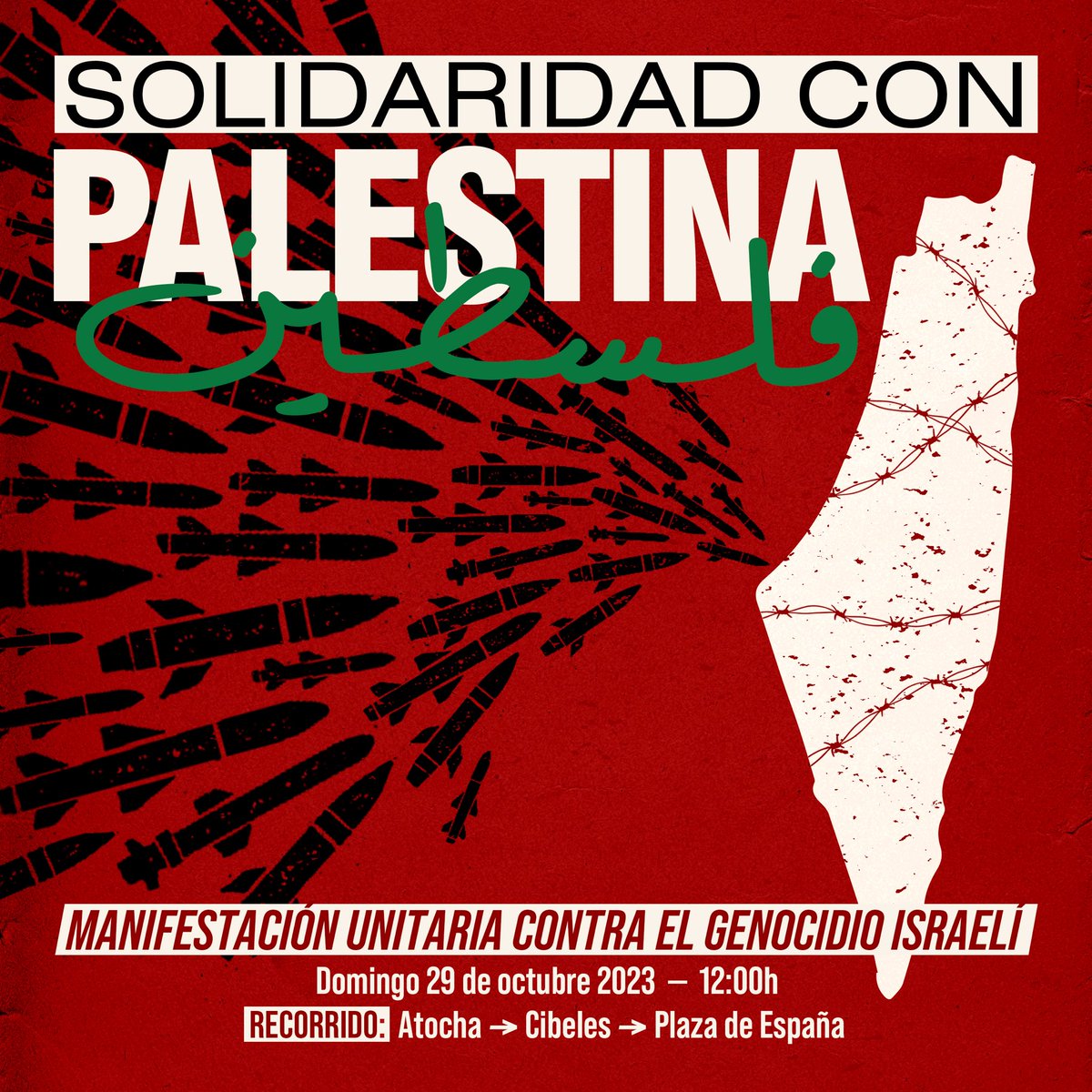 ComisionOctubre's tweet photo. Madrid con Palestina: gran manifestación unitaria el próximo domingo 29 de octubre. 12:00, Atocha > Cibeles > Plaza de España. https://t.co/vVJIsNXwY4