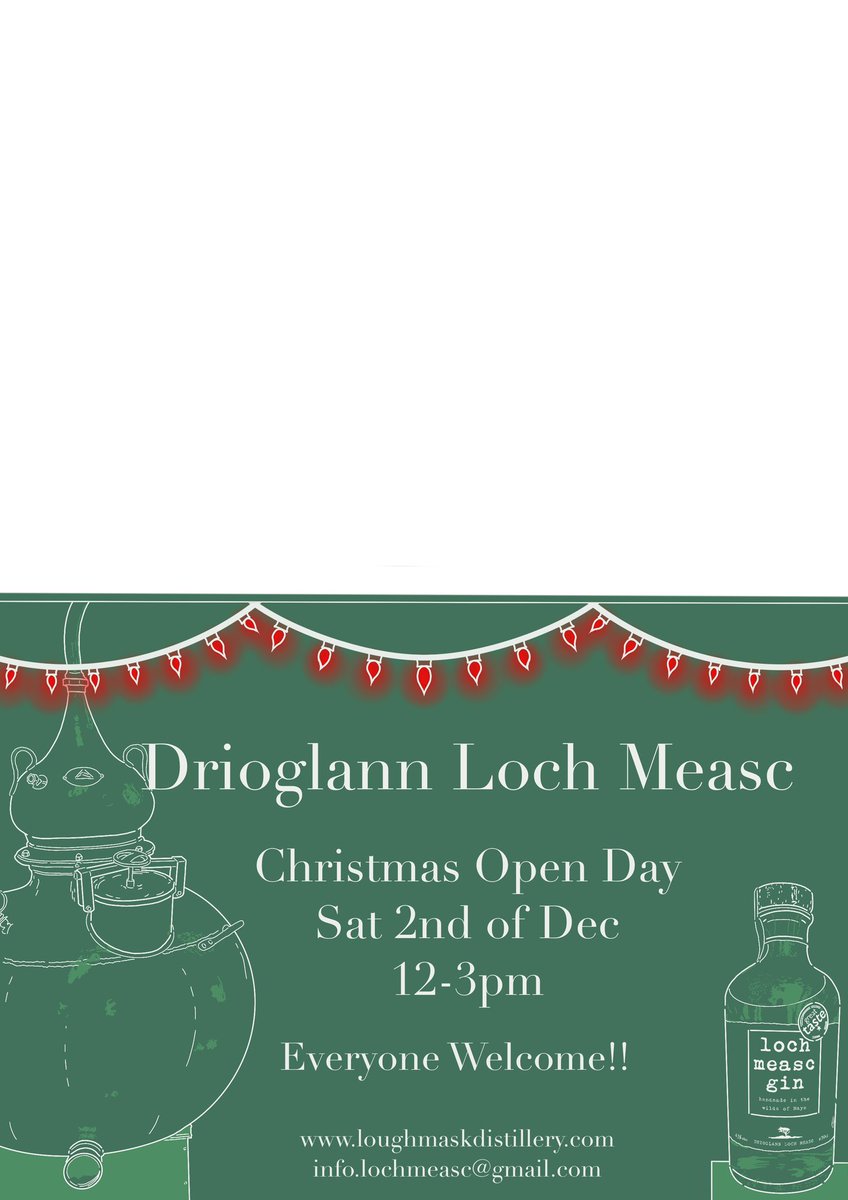 lough_mask's tweet image. Save The Date 🎅 
Sat 2nd of Dec 12 -3pm 🧑‍🎄 
Festive Cocktails, Finger Food &amp;amp; Distillery Tours 🍸 
Free Entry, All Welcome
To register your interest email info.lochmeasc@gmail.com 🎄 

#distillerylife #distillerytours #whiskey #singlemalt #wildatlanticway #lovemayo #gin #vodka