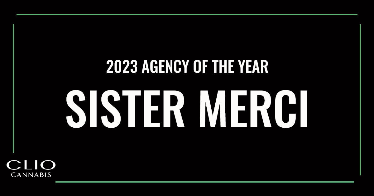 The_Clios's tweet photo. Congratulations to the 2023 #ClioCannabis Agency of the Year: @sistermerci! 🏆 https://t.co/cLR02fwF2y