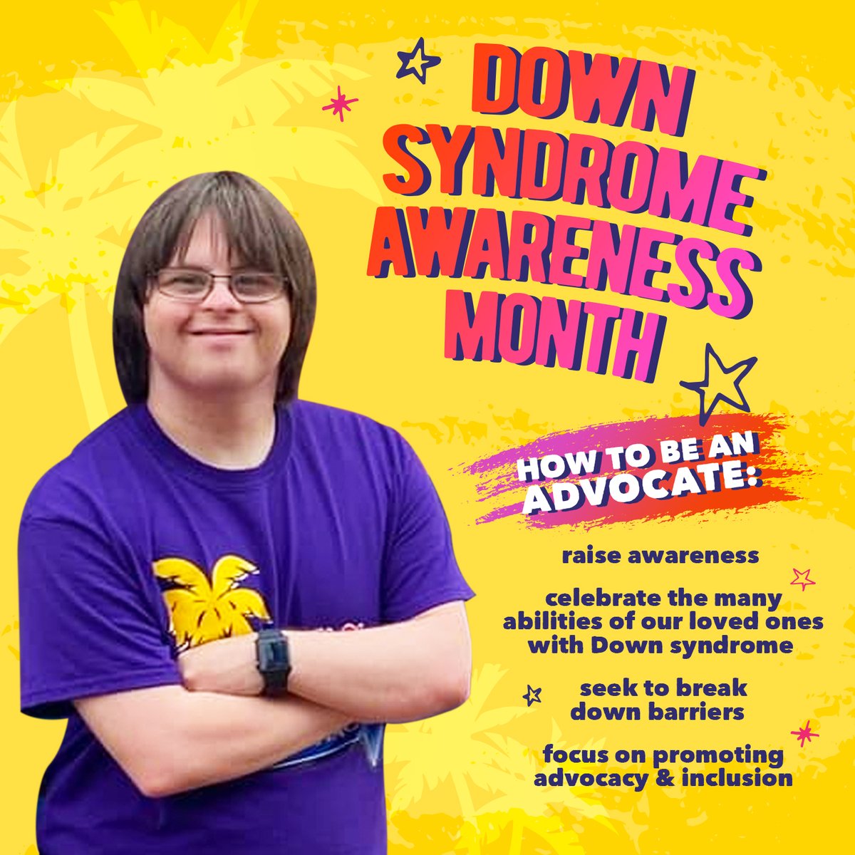 Down Syndrome Awareness Month (DSAM) is a month to raise awareness and celebrate the many abilities of our loved ones with Down syndrome. DSAM seeks to break down barriers and focus on promoting advocacy and inclusion.