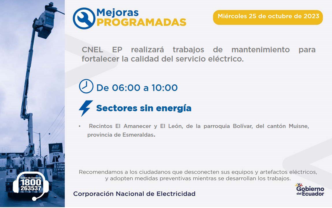 servicioscnelep's tweet image. #TrabajosProgramados

Mañana, miércoles 25 de octubre, se realizará trabajos de mantenimiento en la parroquia Bolívar, del cantón  Muisne, en la provincia de #Esmeraldas.

Se sugiere tomar precauciones.

#MejorasProgramadas
