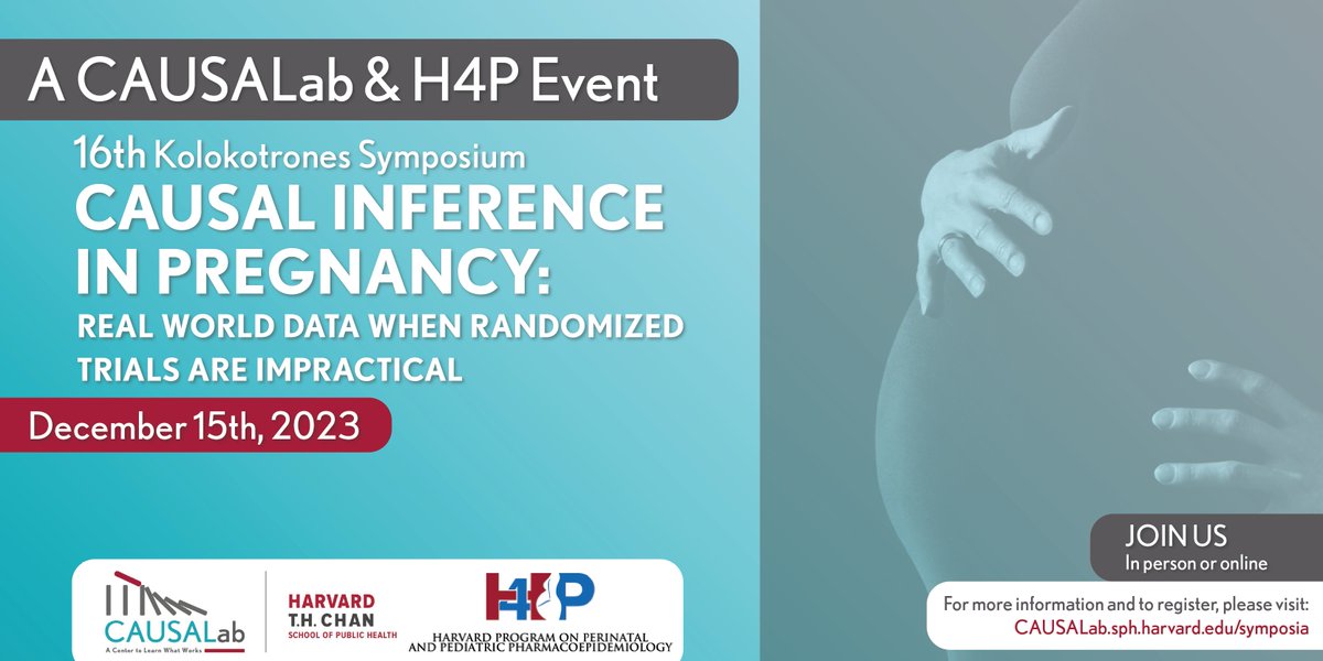 Mark your calendars!

The 16th #KolokotronesSymposium takes place 12/15 in-person at <a href="/HarvardChanSPH/">Harvard T.H. Chan School of Public Health</a> and virtually. 

Join us for a <a href="/CAUSALab/">CAUSALab</a> &amp; <a href="/h4p_research/">Harvard Perinatal & Pediatric Pharmacoepidemiology</a> event. Learn about #causalinference in #pregnancy. 

Registration opens soon - stay tuned!