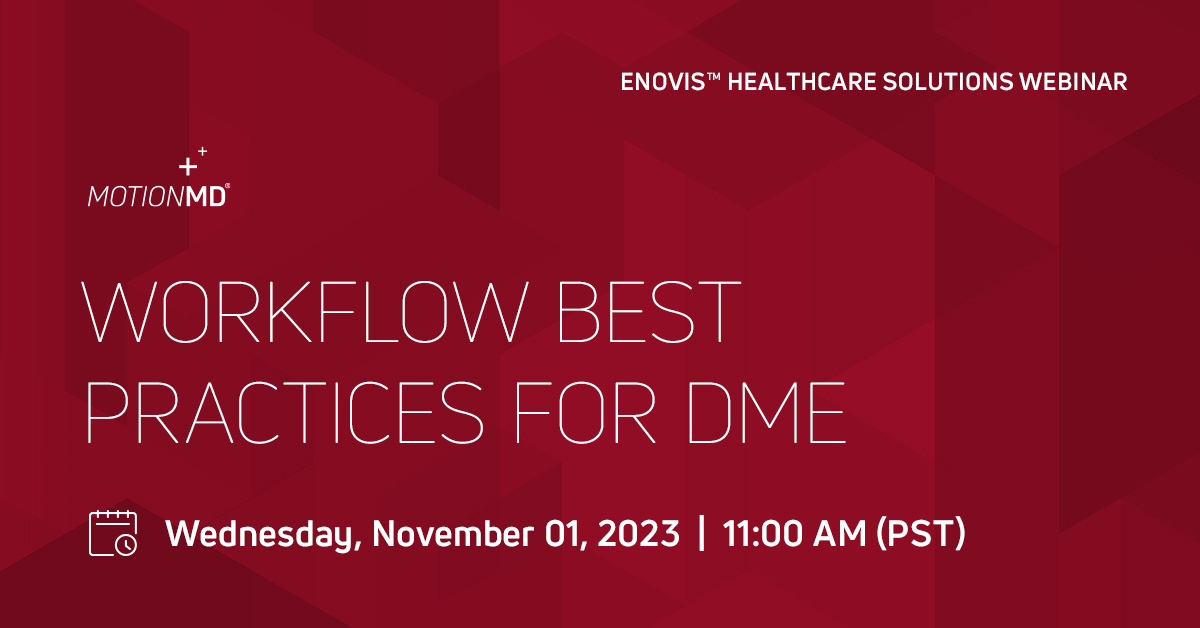 Improve your #DME process &amp; workflow with best practices &amp; watch efficiency soar. Join #Enovis for our FREE webinar, Workflow Best Practices for DME, November 1 at 11am PT. We’ll cover insurance authorization, billing &amp; PA automation, and more. Register - hubs.la/Q026zlgM0